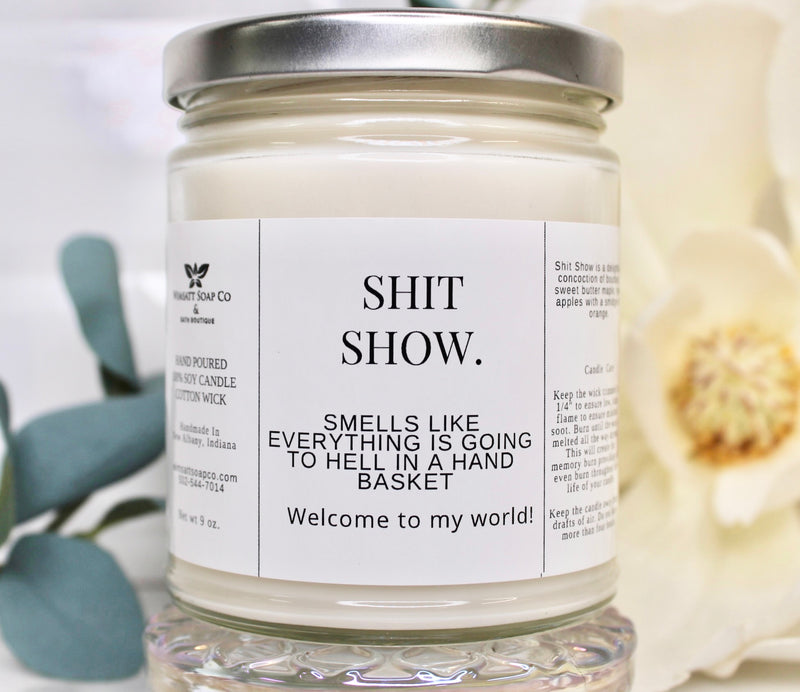 Shit Show - Soy Candle